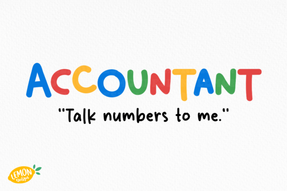 Funny Accountant Quote SVG Design for Crafts & Graphics