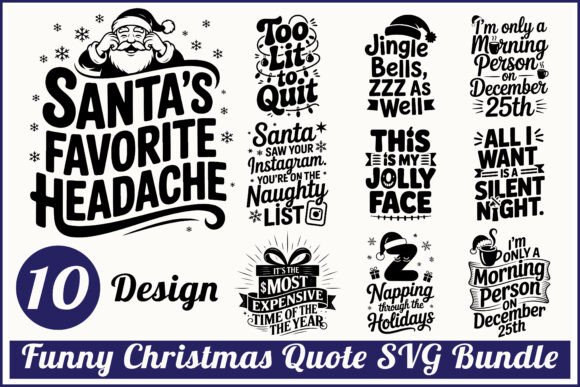 Funny Christmas Quote SVG Bundle: Graphics for Crafts