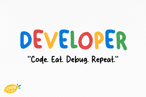Funny Developer Quote SVG Design for Crafts & Graphics