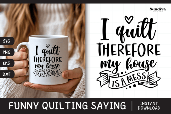 Funny Quilting Quote SVG 14
