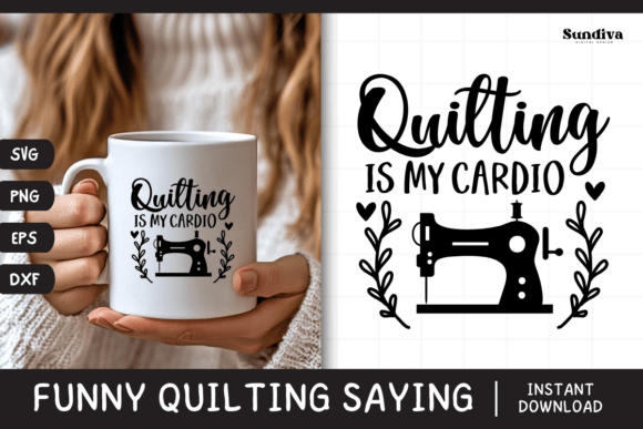 Funny Quilting Quote SVG 15: Graphics for Crafts That Actually Sell