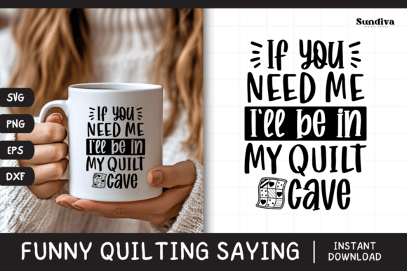 Funny Quilting Quote SVG 28: Graphics for Crafts Sellers