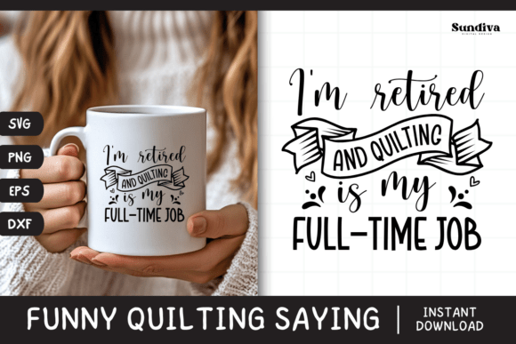 Funny Quilting Quote SVG 33 — Crafts & Graphics Review