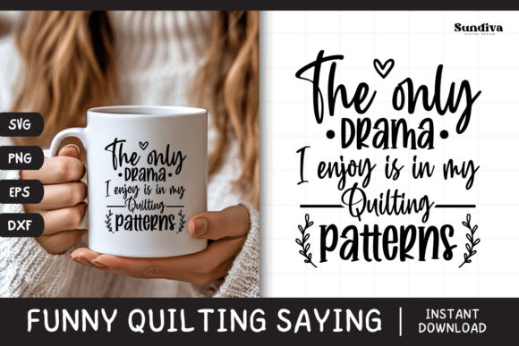 Funny Quilting Quote SVG 35: Graphics for Crafts & Local Branding