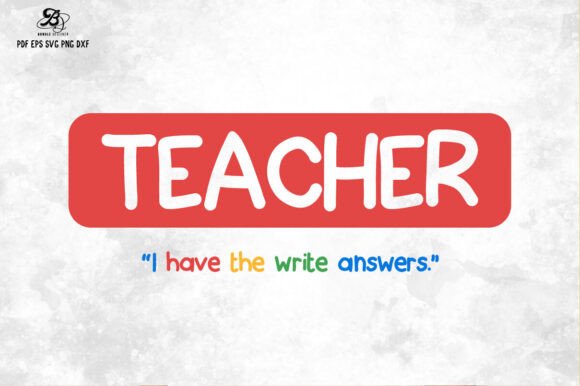 Funny Teacher Quote SVG PNG Design for Crafts & Graphics