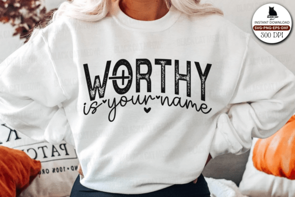 Worthy Is Your Name SVG: Faith-Based Graphics for Crafts